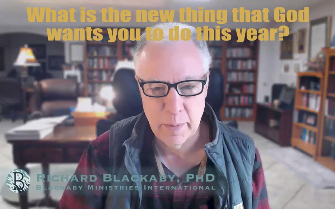 What is the new thing that God wants you to do this year?